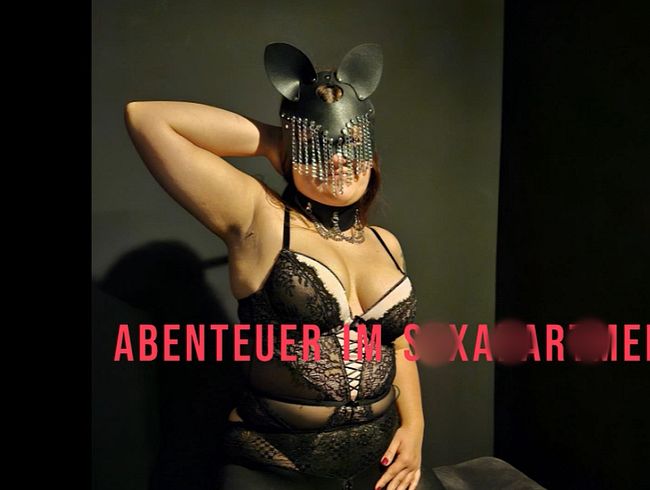 Abenteuer im s*xapartment