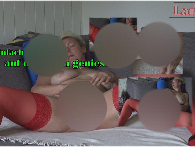 Geil auf dem Sofa!