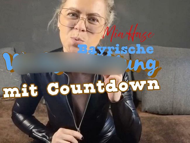 Bayrische wi**sanleitung mit Countdown...