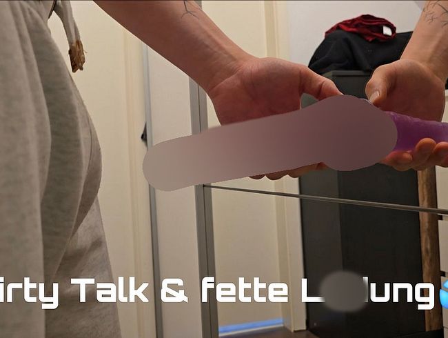 Dirty Talk & dil*o vollspri**en