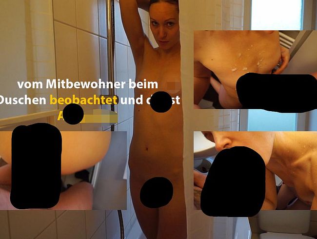 Vom Mitbewohner beim duschen beobachtet und dreist AO gefi**t